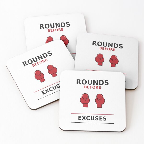 Item preview, ROUNDS BEFORE EXCUSES designed and sold by OfficeFighter.