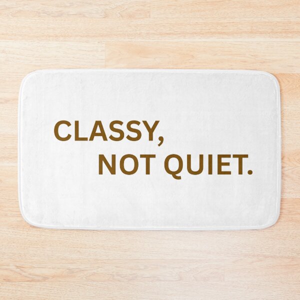 Item preview, Classy Not Quiet Minimalist Typography Quote designed and sold by VibeoCanvasShop.
