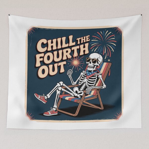 Item preview, Chill the Fourth Out – Funny Patriotic Skeleton Design designed and sold by MerchlyMike.