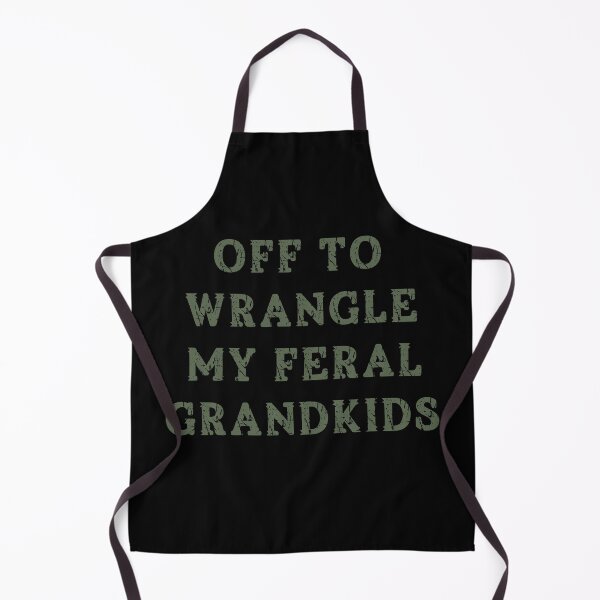 Item preview, Off to Wrangle My Feral Grandkids designed and sold by Margerita23.