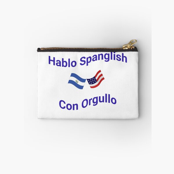 Item preview, Hablo Spanglish Con Orgullo (El Salvador) designed and sold by Caris Clothing.