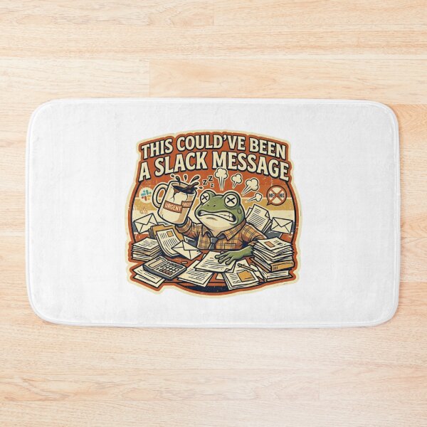 Item preview, This Could’ve Been A Slack Message – Funny Office Meeting Meme designed and sold by Dada-arts.