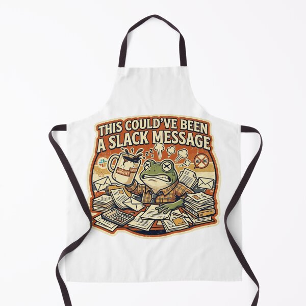 Item preview, This Could’ve Been A Slack Message – Funny Office Meeting Meme designed and sold by Dada-arts.