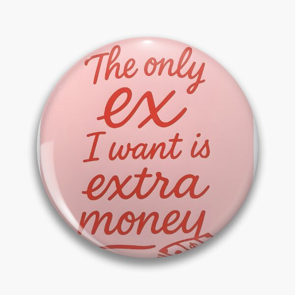 Item preview,  Only Ex Is Extra Money Hustle Design designed and sold by LazyGeniusArt.