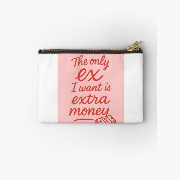 Item preview,  Only Ex Is Extra Money Hustle Design designed and sold by LazyGeniusArt.
