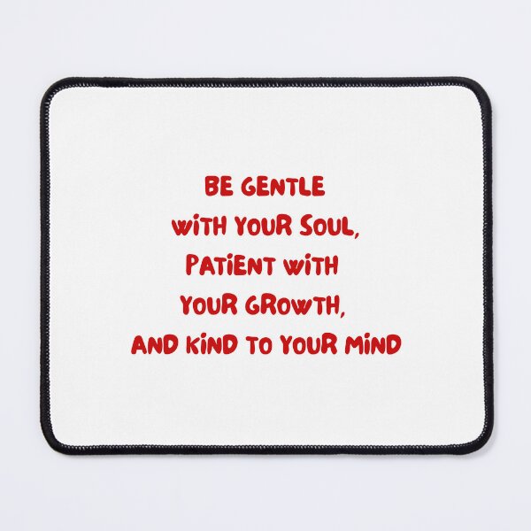 Item preview, Be gentle with your soul  designed and sold by BlissThreads.