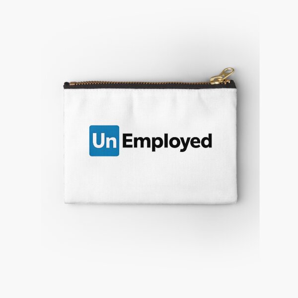 Item preview, UnEmployed linked in  designed and sold by Trendmaxxing.