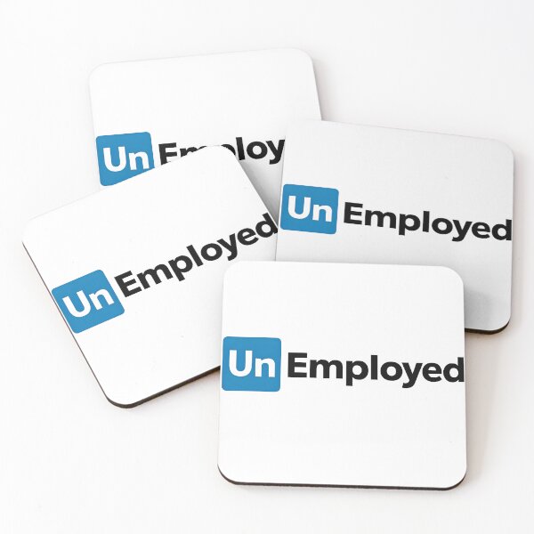 Item preview, UnEmployed linked in  designed and sold by Trendmaxxing.