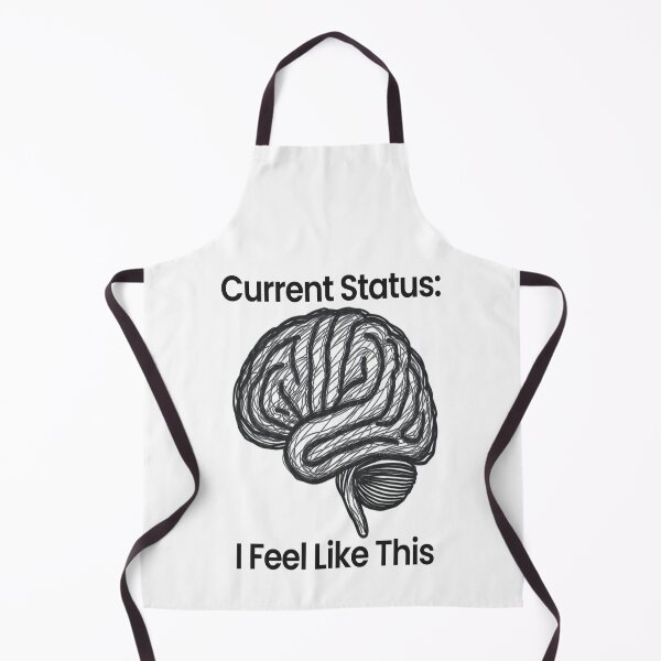 Item preview,  Current Status I Feel Like This Brain designed and sold by SB_Designs.