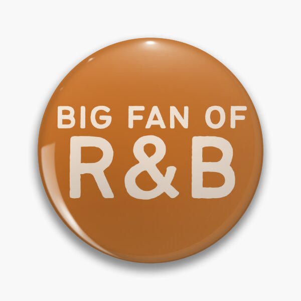 Item preview, "Big Fan of R&B" 2 sizes designed and sold by zozzy-does-art.