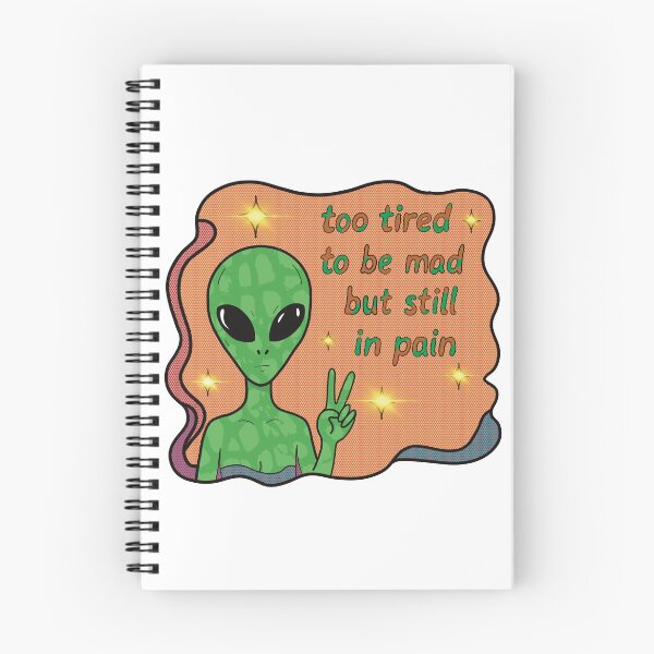Item preview, Too Tired to Be Mad But Still in Pain – Funny Chronic Illness Alien Design designed and sold by Chronically creative.