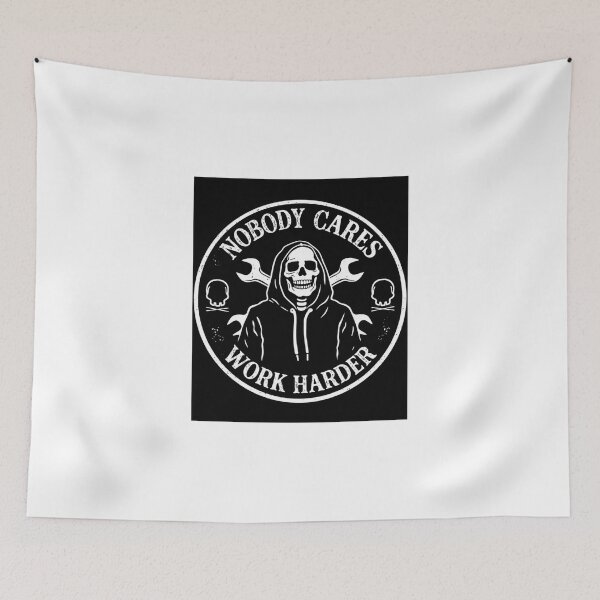 Item preview, Nobody Cares, Work Harder designed and sold by Proxy Designs.