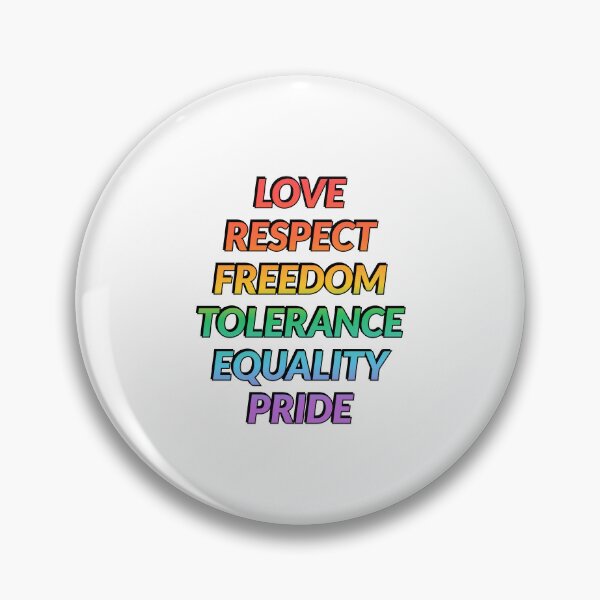Item preview, Love Respect Freedom Tolerance Equality Pride -  LGBT Pride designed and sold by Inspirationmotivation.