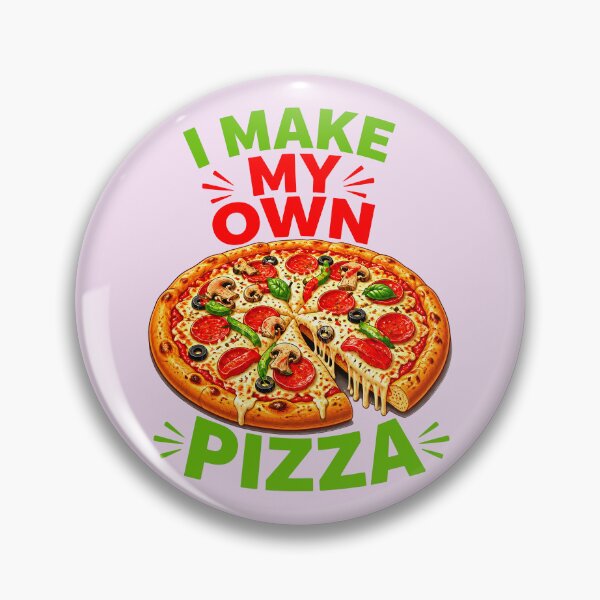 Item preview, I MAKE MY OWN PIZZA 3 designed and sold by DigitalandPhoto.