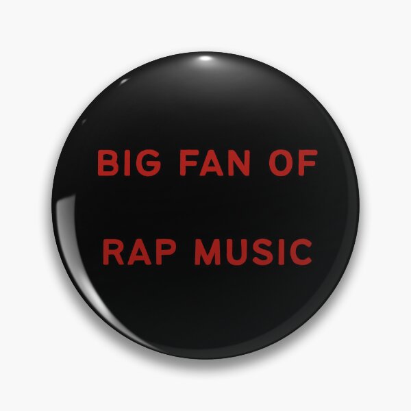 Item preview, "Big Fan of Rap Music" red and black designed and sold by zozzy-does-art.