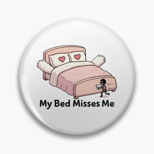 Item preview, My Bed Misses Me designed and sold by XYZ LAB by Jesuperman.