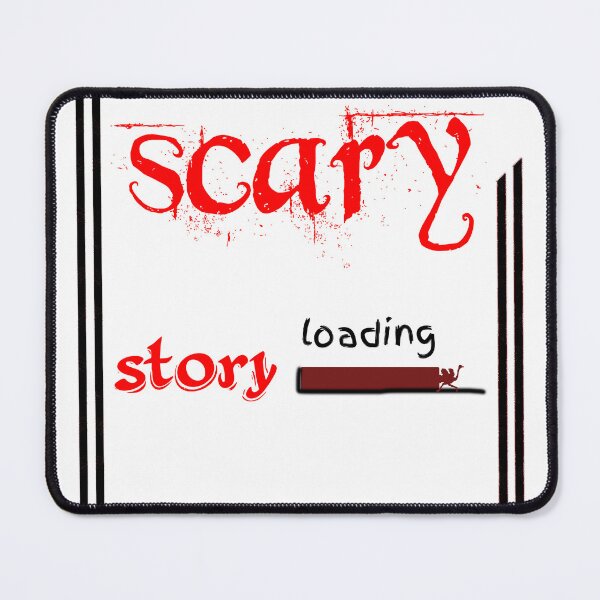 Item preview, Scary Story Loading - Spooky Halloween Horror Tale designed and sold by artistman1.