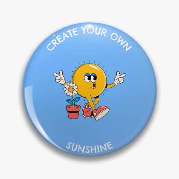Item preview, Create Your Own Sunshine designed and sold by TeePartyHost.