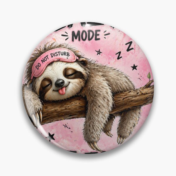 Item preview, Lazy Mode Sloth . Not Today Cute Sleeping Sloth Design designed and sold by aminz4.