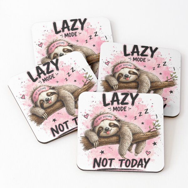 Item preview, Lazy Mode Sloth . Not Today Cute Sleeping Sloth Design designed and sold by aminz4.