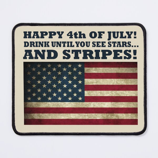 Item preview, Drink Until You See Stars and Stripes Happy Independenece Day America 4th of July Funny designed and sold by Alexaltay.