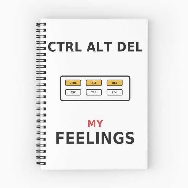 Item preview, Ctrl Alt Del My Feelings designed and sold by OfficeFighter.