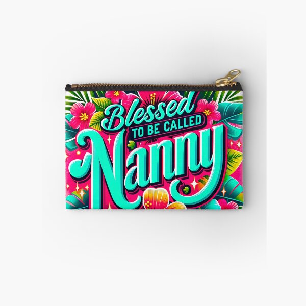 Item preview, Blessed to Be Called Nanny Tropical Floral designed and sold by DewCreates.