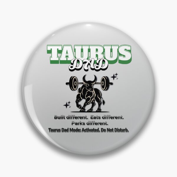 Item preview, Taurus Dad Mode designed and sold by ZenWealthDesign.