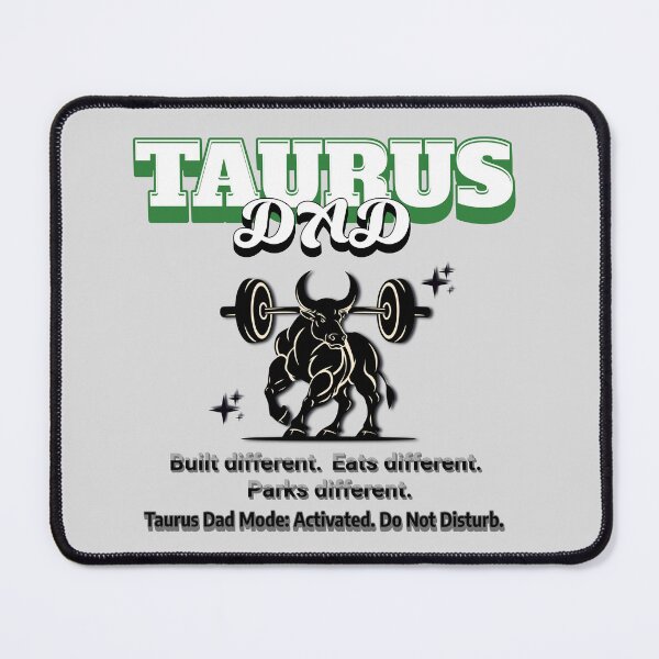 Item preview, Taurus Dad Mode designed and sold by ZenWealthDesign.