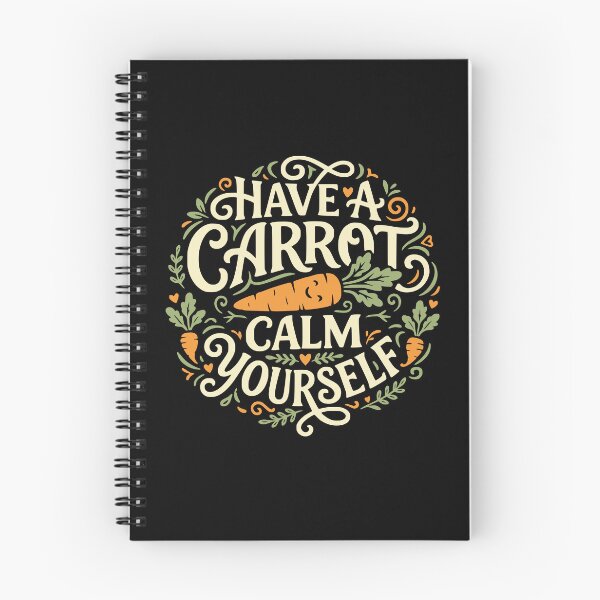 Item preview, Have a Carrot Calm Yourself Typography designed and sold by Zayn Studio.