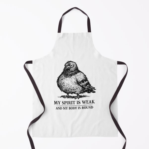 Item preview, My Spirit Is Weak And My Body Is Round Pigeon designed and sold by AMICO77.
