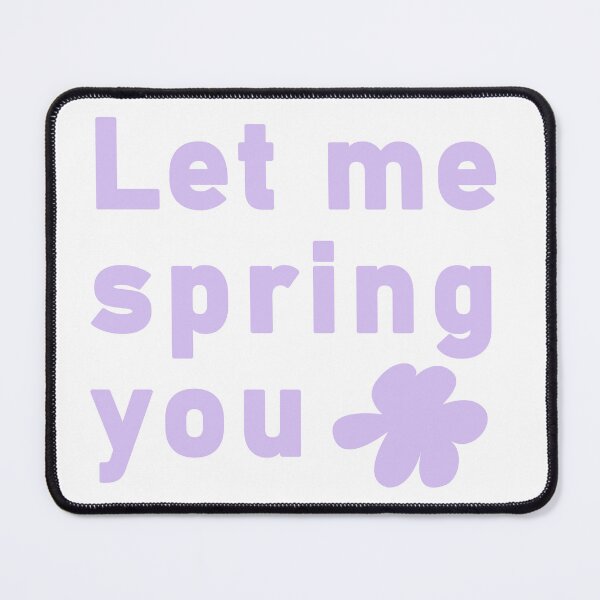 Item preview, Minimalist Let Me Spring You Floral Typography designed and sold by LekkieStudioArt.