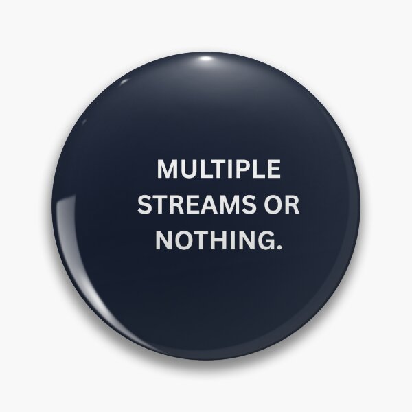 Item preview,  Multiple Income Streams Or Nothing Shirt designed and sold by HunchoSystems.