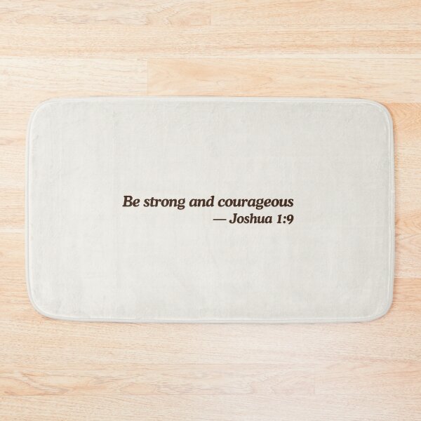 Item preview, Be Strong and Courageous Joshua 1 9  designed and sold by ElemntCo.