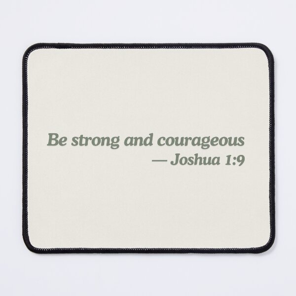 Item preview, Be Strong and Courageous Joshua 1 9 designed and sold by ElemntCo.