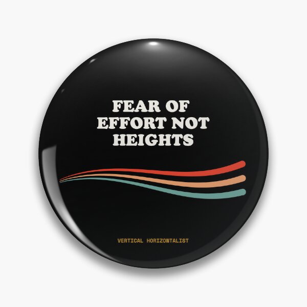 Item preview, Fear Of Effort Not Heights Funny Climbing Bouldering Retro designed and sold by SlothcoreVibes.