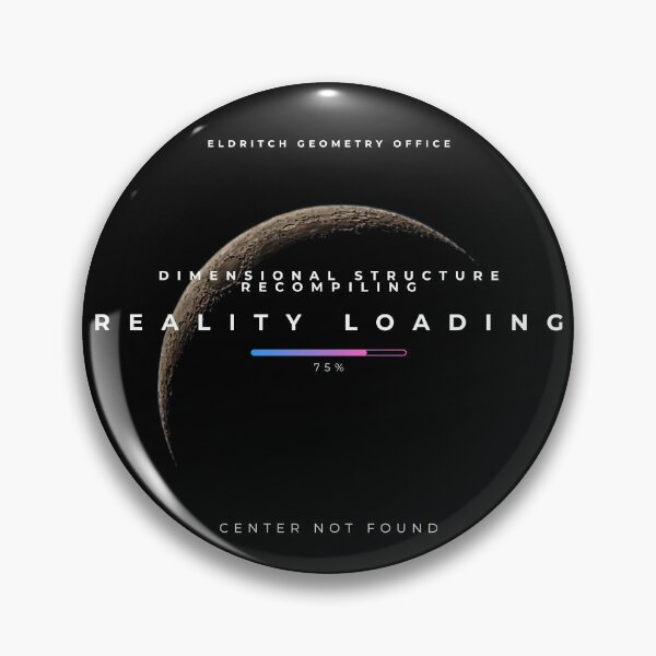 Item preview, Reality Loading / Center Not Found designed and sold by DOMO Industries.