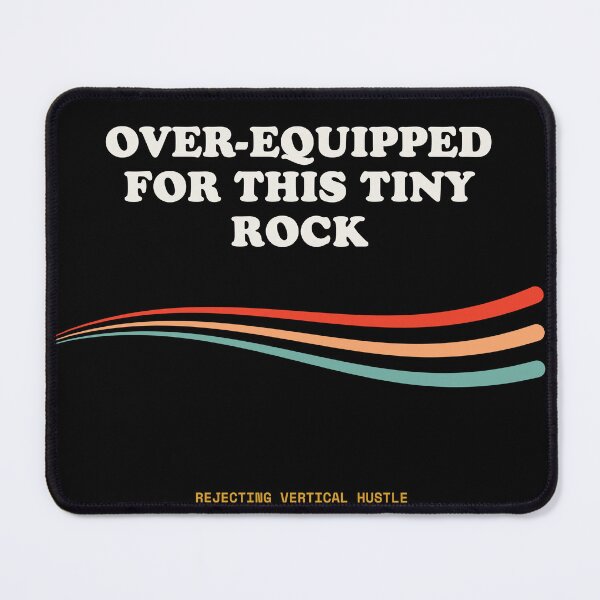 Item preview, Over Equipped For This Tiny Rock Ironic Climbing Gear Retro designed and sold by SlothcoreVibes.