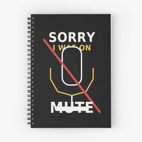 Item preview, Sorry I Was On Mute designed and sold by OfficeFighter.