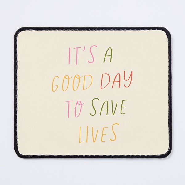 Item preview, It's a Good Day to Save Lives Print | Grey's Quote Anatomy Poster | Cute Nurse Typography Wall Art | Funny Medical Student Gift | Future Doctor Room Decor | ER Nurse Gift Idea Aesthetic designed and sold by LitzoyGlobeArt.
