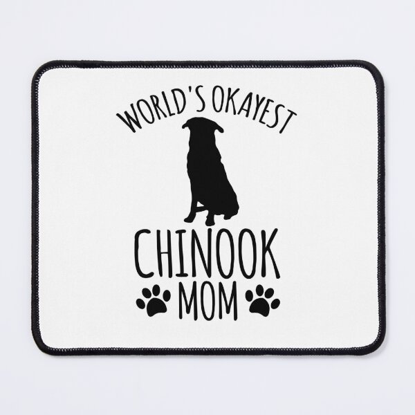 Item preview, Worlds Okayest Chinook Mom - Dog Mom designed and sold by kindxinn.