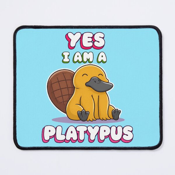 Item preview, Yes, I am a platypus.  designed and sold by Drawings much more.