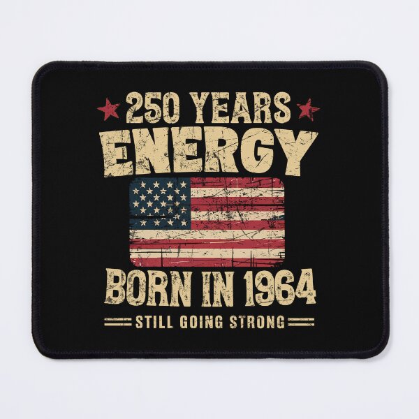 Item preview, Born in 1964 Vintage Birthday 250 Years Energy Design designed and sold by LiviuGligoros.