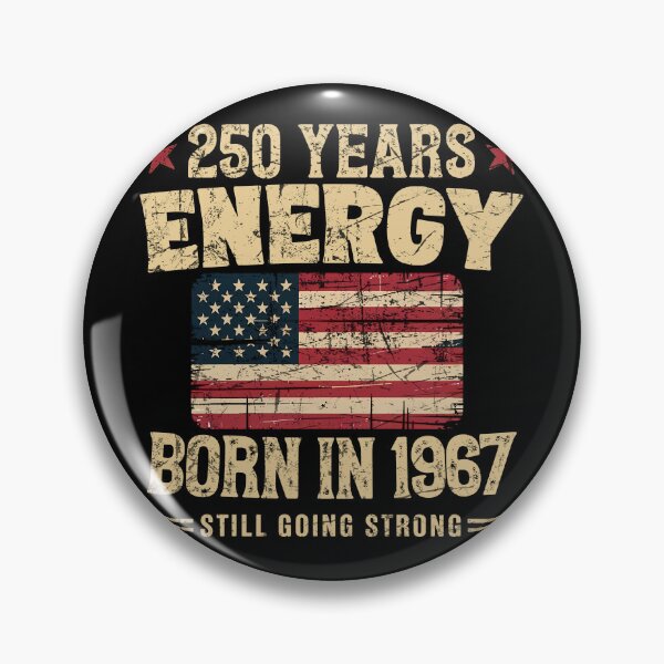 Item preview, Born in 1967 Vintage Birthday 250 Years Energy Design designed and sold by LiviuGligoros.