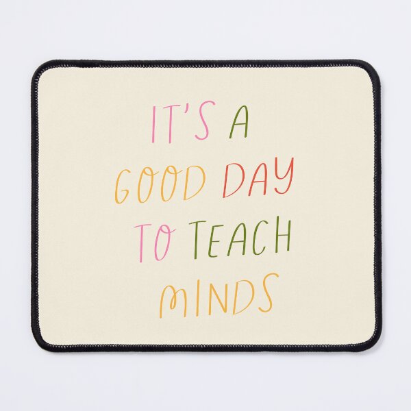 Item preview, It's a Good Day to Teach Minds Print | Cute Teacher Typography Poster | Classroom Decor Inspiration Wall Art | Kindergarten Elementary Teacher Gift | Future Teacher Room Decor designed and sold by LitzoyGlobeArt.