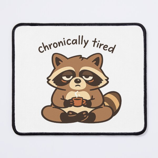 Item preview, Chronically Tired Raccoon Yoga Coffee Meme designed and sold by AMICO77.