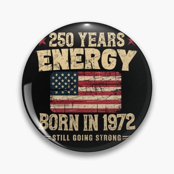 Item preview, Born in 1972 Vintage Birthday 250 Years Energy Design designed and sold by LiviuGligoros.