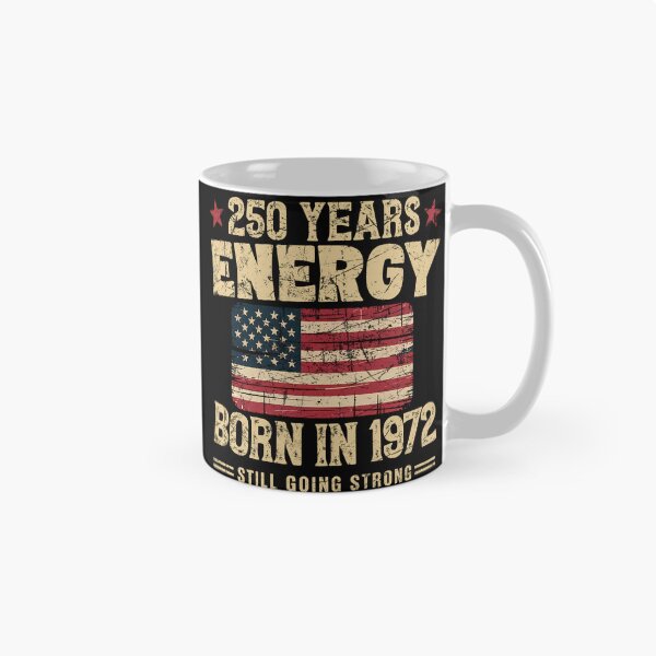 Item preview, Born in 1972 Vintage Birthday 250 Years Energy Design designed and sold by LiviuGligoros.