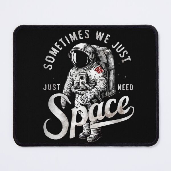 Item preview, Sometimes We Just Need Space Retro Astronaut Introvert designed and sold by Ahmed-G-Designs.