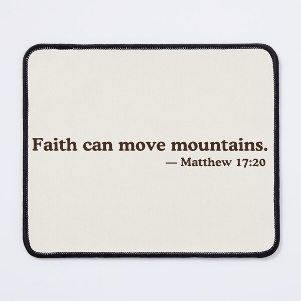 Item preview, Faith Moves Mountains Matthew 17:20 designed and sold by ElemntCo.